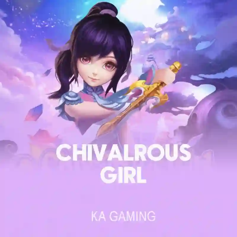 Chivalrous Girl