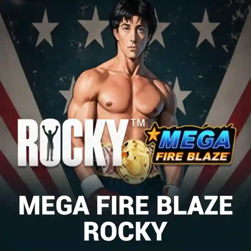 Mega Fire Blaze Rocky